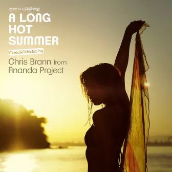 A Long Hot Summer (DJ Mix) by Ananda Project