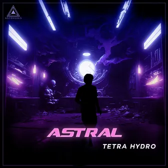 Astral by Tetra Hydro