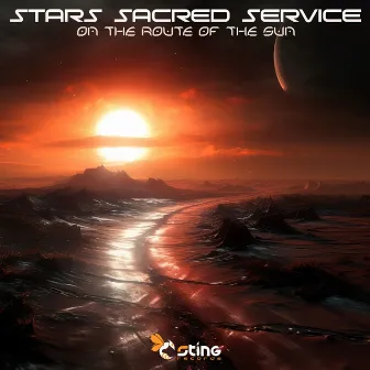 On the Route of the Sun by Stars Sacred Service