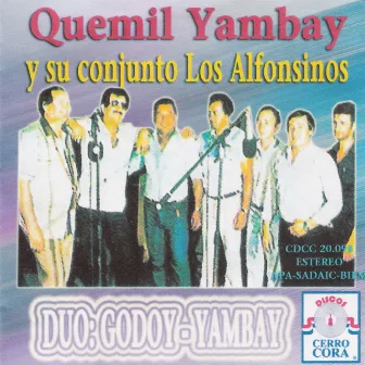 Quemil Yambay y Su Conjunto los Alfonsinos by Quemil Yambay