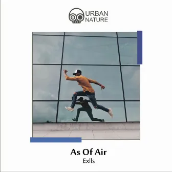 As of Air by Exlls