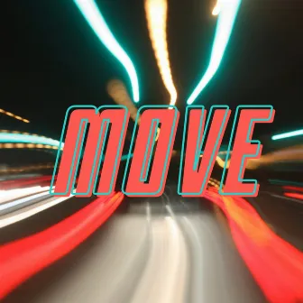 Move by Arnav Chelani