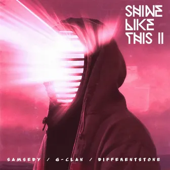 Shine like this II by G-Clan