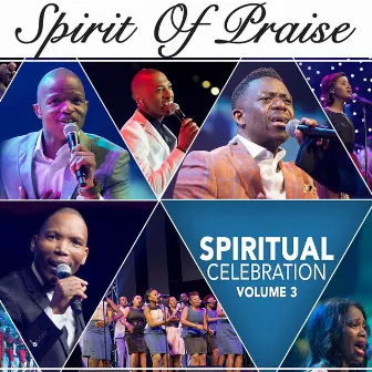 Spiritual Celebration Vol 3 (Live) by Spirit Of Praise