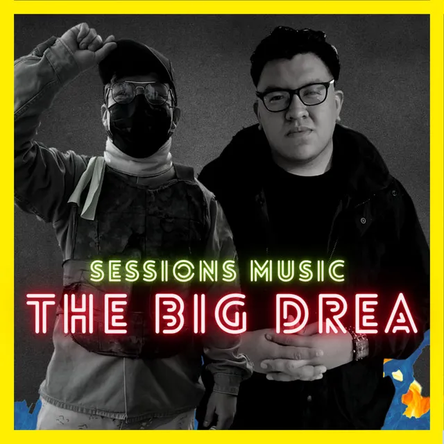 Sessions Music The Big Drea