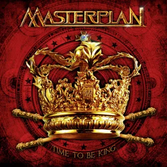 Time to Be King by Masterplan