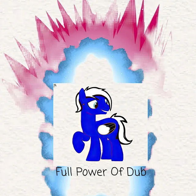 Full Power of Dub