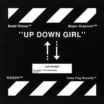 Up Down Girl by Major Dreamin'