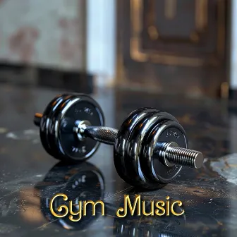 Gym Beats by EDM for the Gym