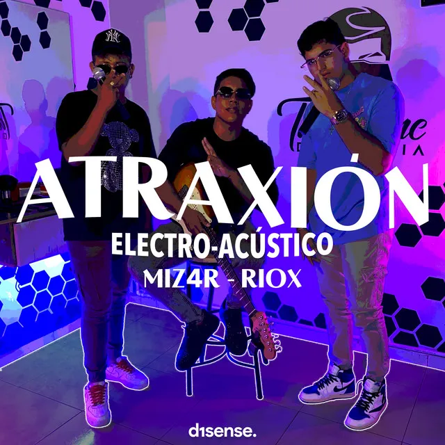 Atraxión - Acústico