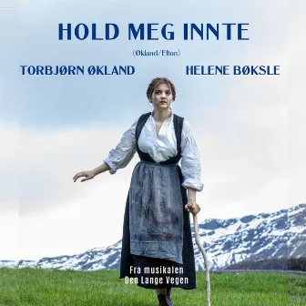 Hold meg innte by Torbjørn Økland