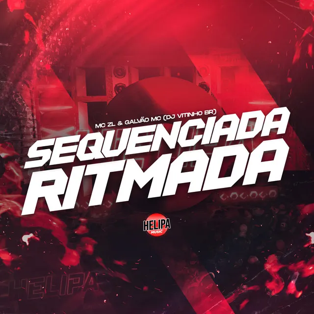 Sequenciada Ritmada