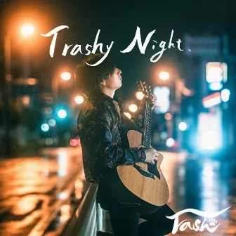 Trashy Night by Trash