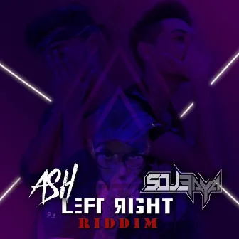 Left Right Riddim by Soul Faya