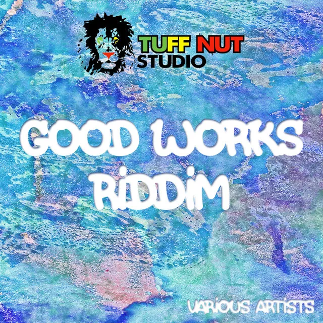 Good Works Riddim - Instrumental