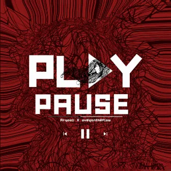 Play Pause by ∆veg On The Flow