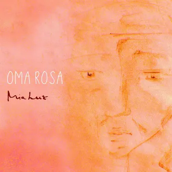 Oma Rosa by Mia Luz