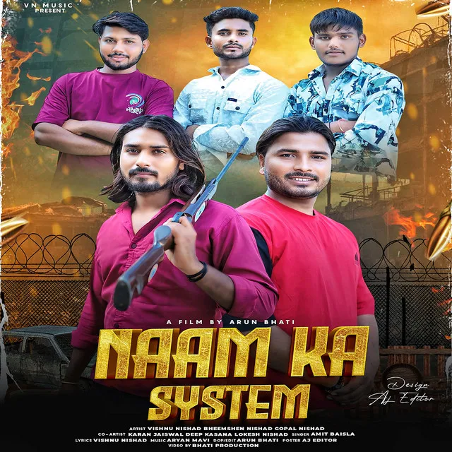 Naam Ka System (Feat. Amit Bainsla,Bheemshen Nishad,Gopal Nishad)