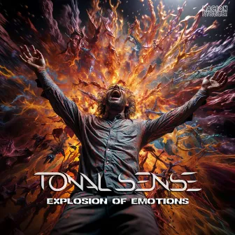 Explosion Of Emotions by Tonal Sense