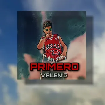 Primero by Valen G