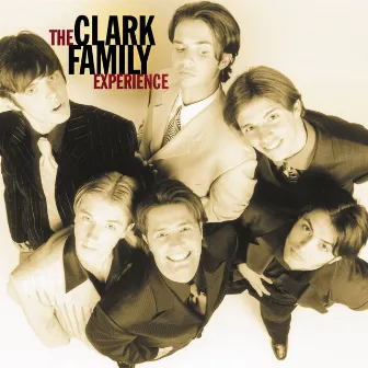 The Clark Family Experience by Clark Family Experience