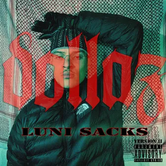 Dollaz (Version II) by Luni Sacks