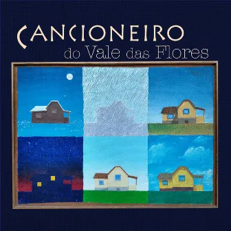 Cancioneiro do Vale das Flores by Renato Frazão