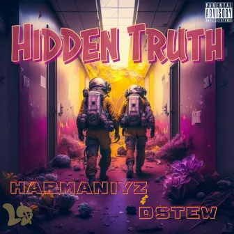 Hidden Truth by HarMaNiyz The Singer