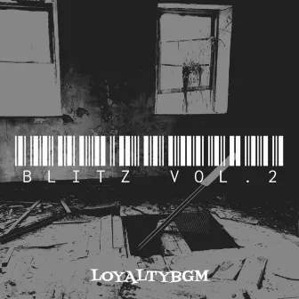 Blitz, Vol.2 by Loyaltybgm