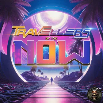 Travellers of the Now by Quantiko