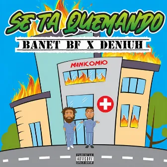 Se Ta Quemando by Banet BF