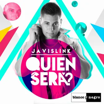 Quien Será by Javi Slink