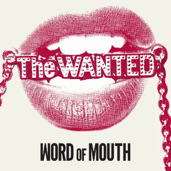 Word Of Mouth by The Wanted