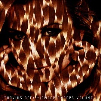 Amber Embers Volume 3 by Thavius Beck