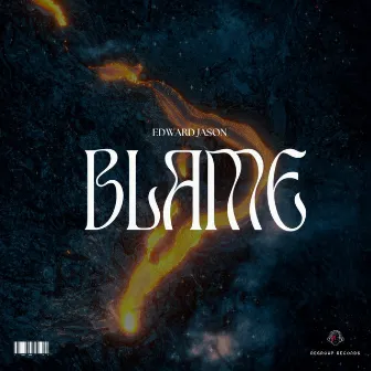 Blame by Edward Jason