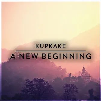 A New Beginning by Kupkake