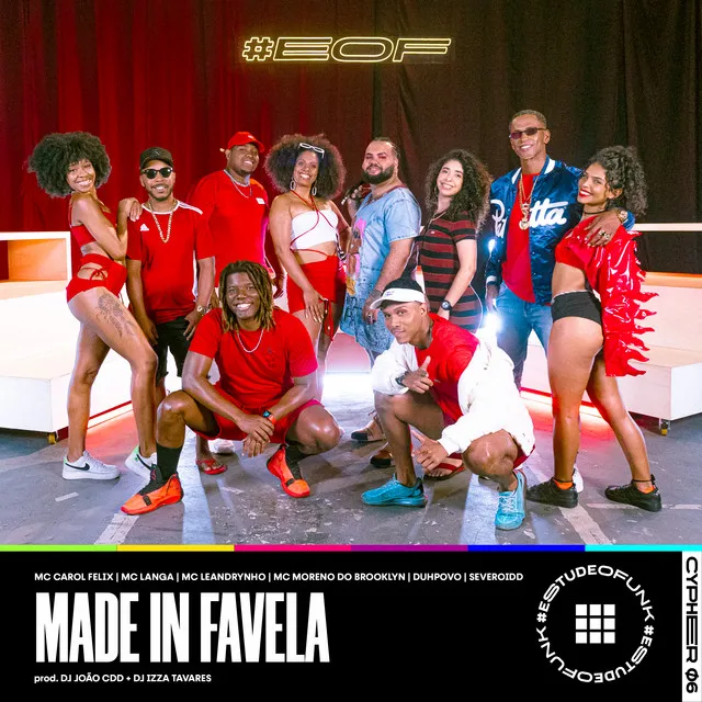 #EOFunk Cypher 06 - Made In Favela