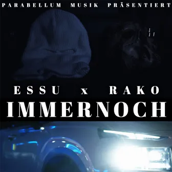 Immernoch by Essu