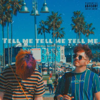 Tell Me, Tell Me, Tell Me by AZENE