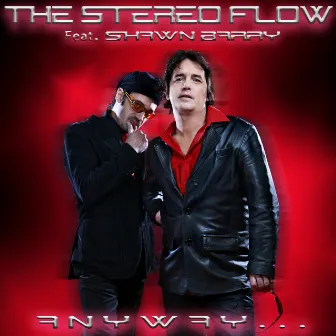 Anyway... - EP by The Stereo Flow