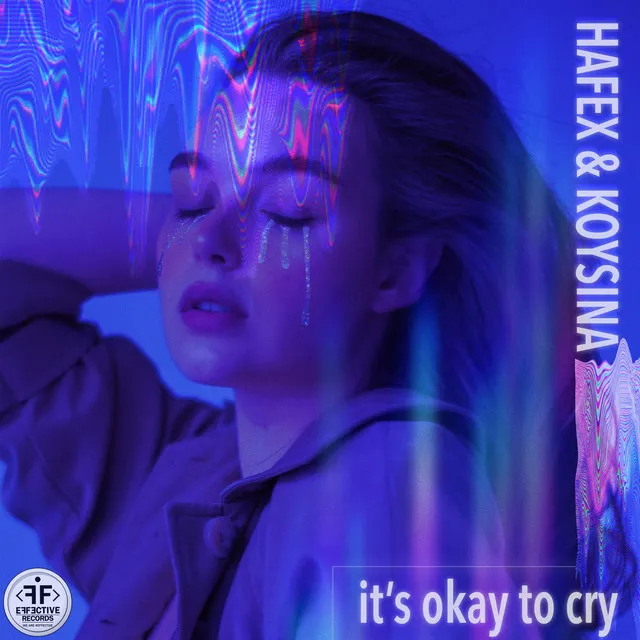 It's Okay to Cry