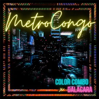 Metrocongo by Color Combo