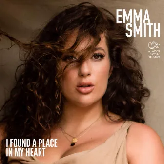 I Found A Place In My Heart by Emma Smith