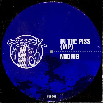 In the Piss (VIP) by MIDRIB