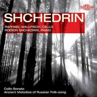 Shchedrin: Music for Cello and Piano by Rodion Shchedrin