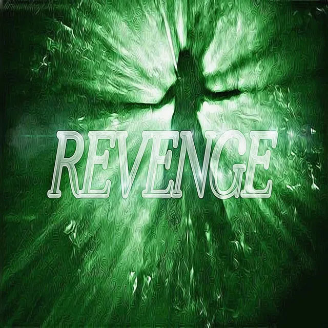 REVENGE