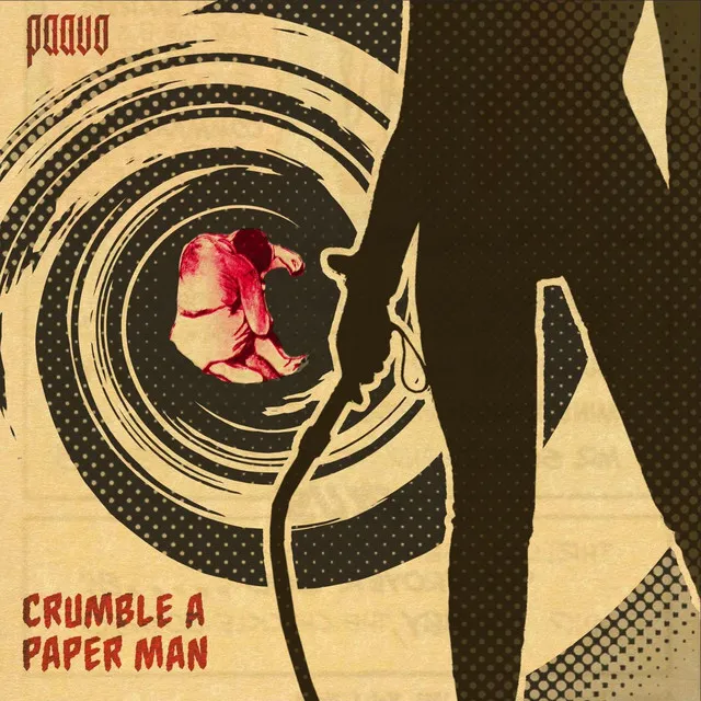 Crumble a Paper Man