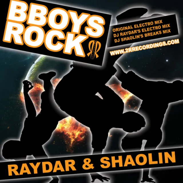 B-Boys Rock - DJ Raydar's Electro Mix