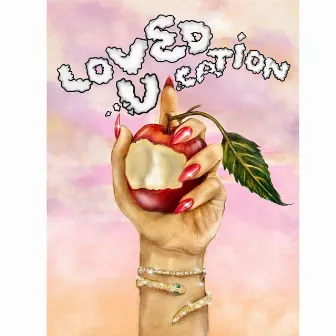 LovedUCation by D. Anthem