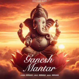 Ganesh Mantra by Beraagi